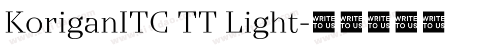 KoriganITC TT Light字体转换